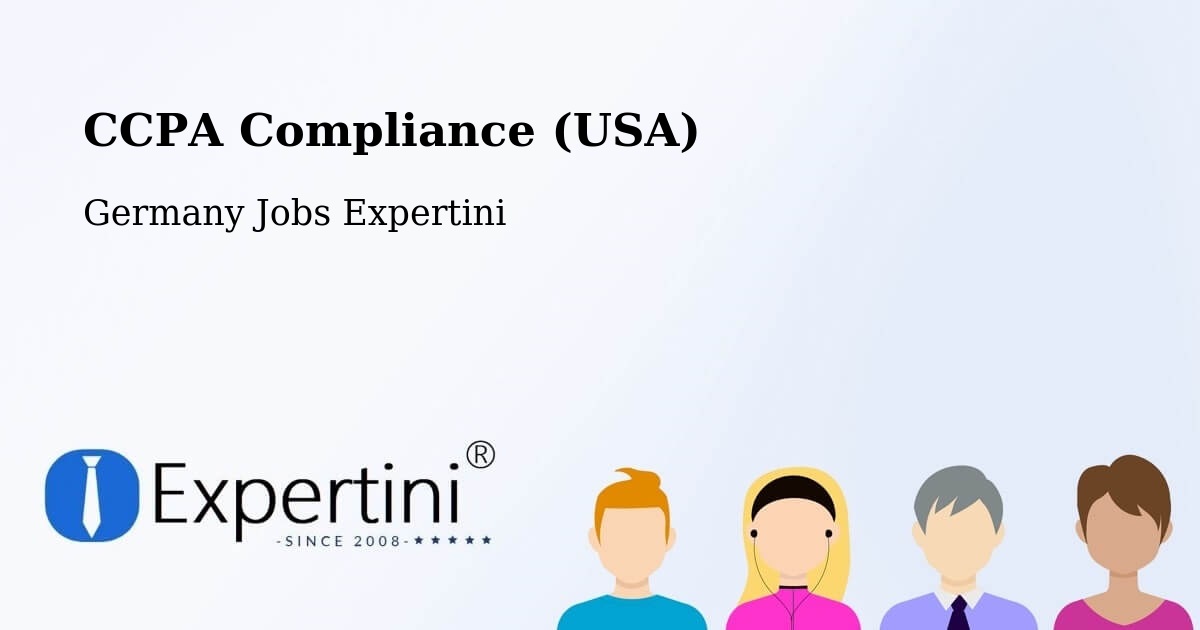 CCPA Privacy Rights & Compliance Notice – Dohna - Germany Jobs Expertini