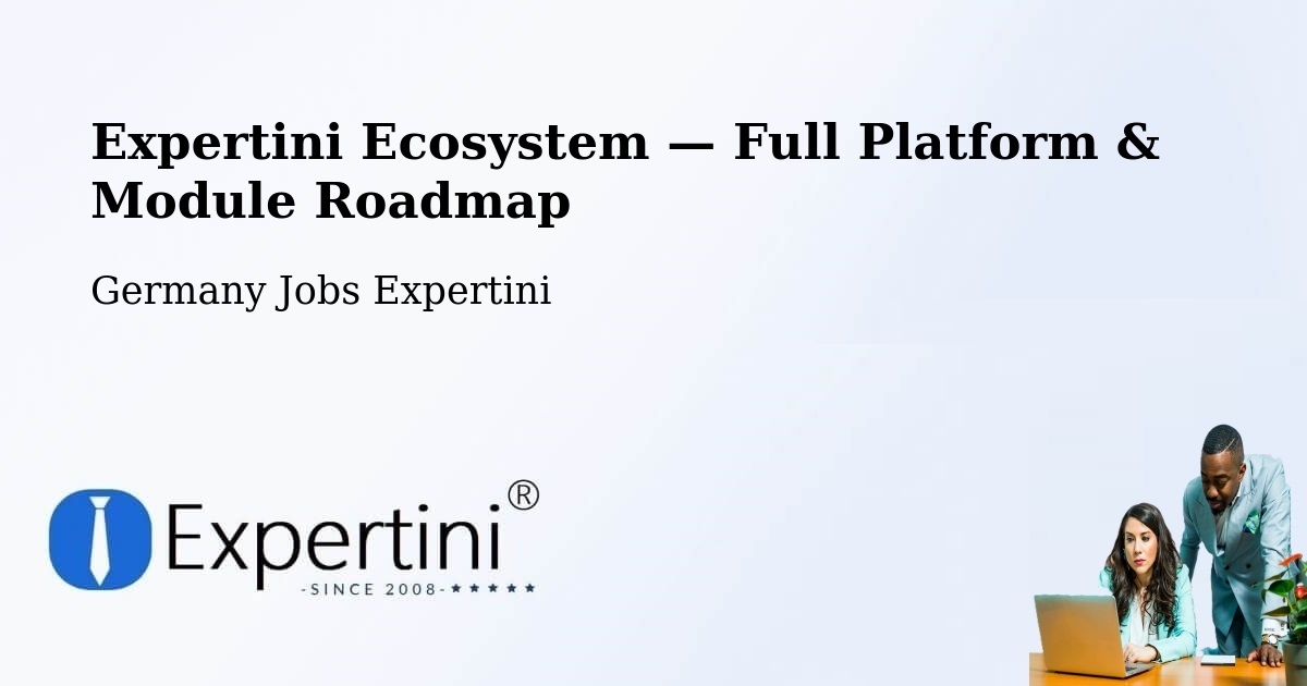 Expertini Ecosystem — Full Platform & Module Roadmap – Dohna