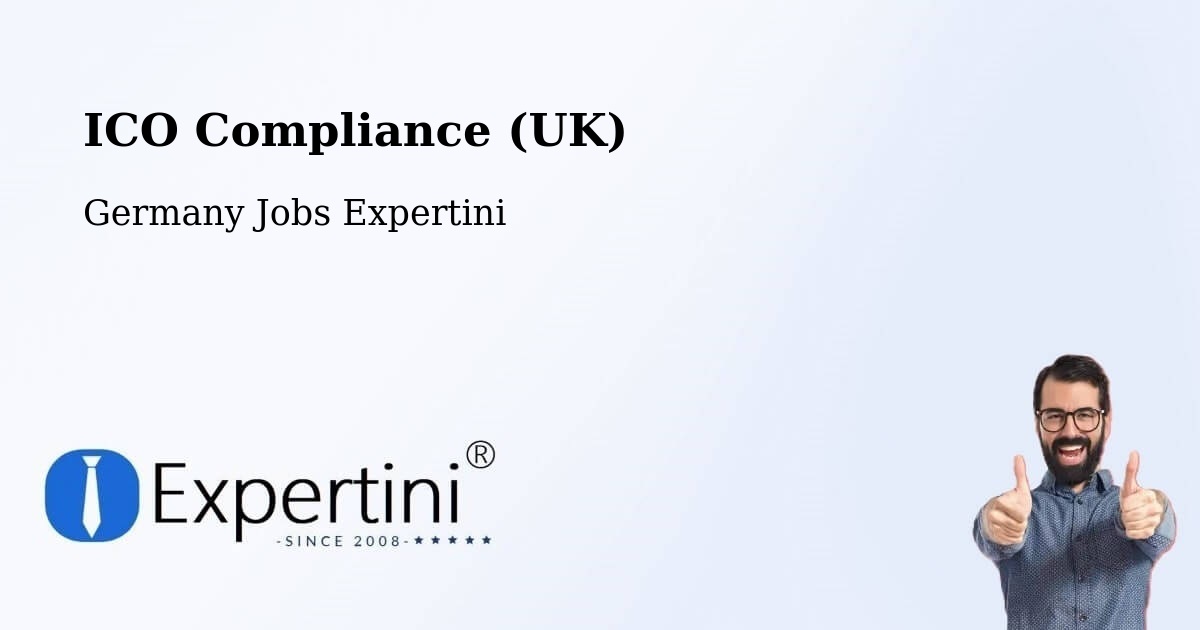 UK Data Protection & ICO Compliance – Dohna - Germany Jobs Expertini