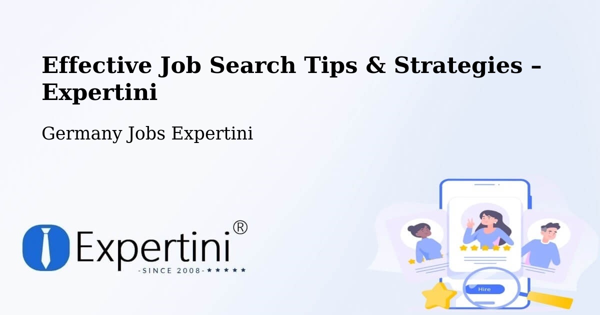 Job Search Tips & Strategies for Job Seekers – Dohna - Dohna, Germany Jobs Expertini