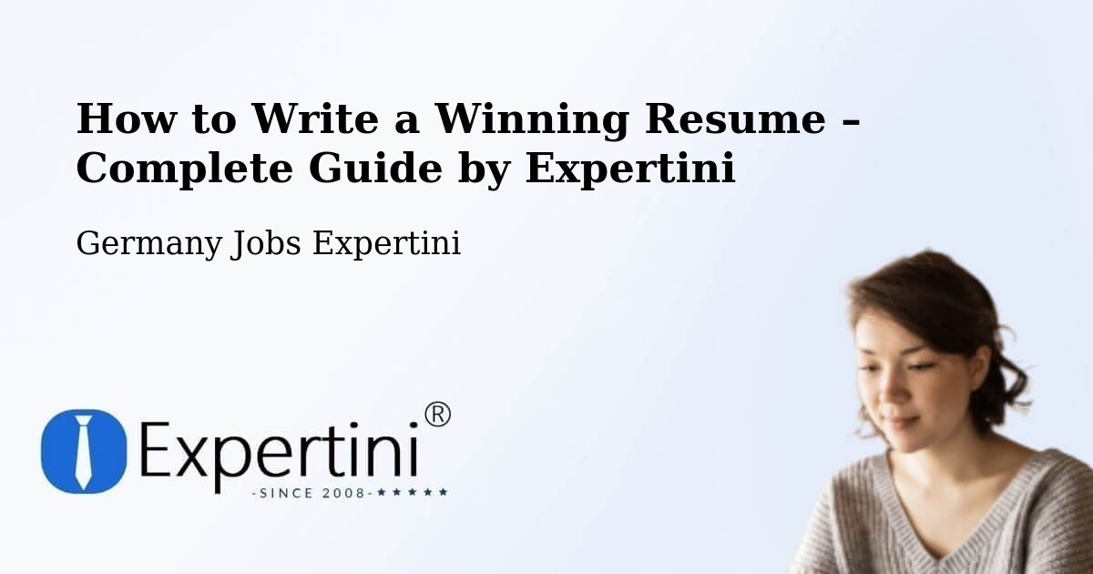 Resume Writing Guide for Job Seekers – Dohna - Dohna, Germany Jobs Expertini
