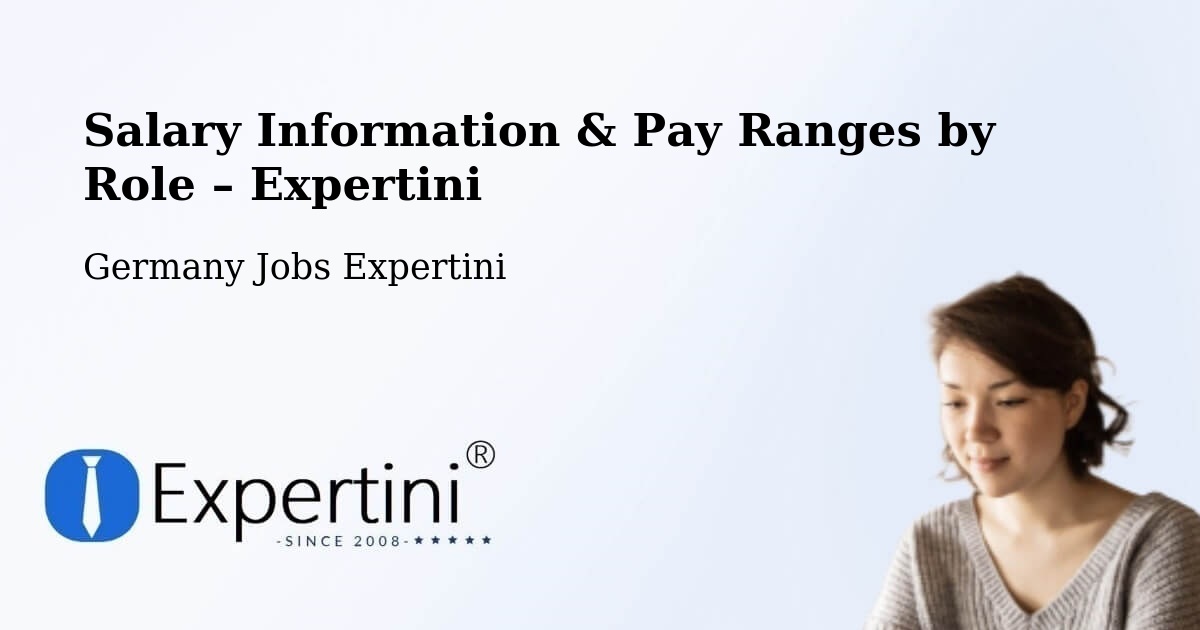 Salary Information & Pay Ranges – Dohna - Dohna, Germany Jobs Expertini